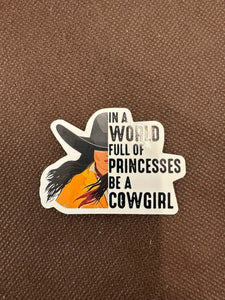 Be a COWGIRL Sticker