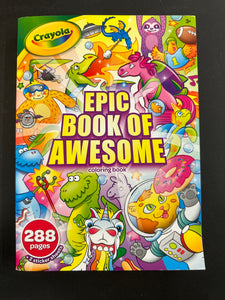 Crayola Coloring book - Epic Book Of Awesome