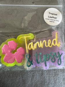 Tanned & Tipsy Car Freshie - Tropical Leather