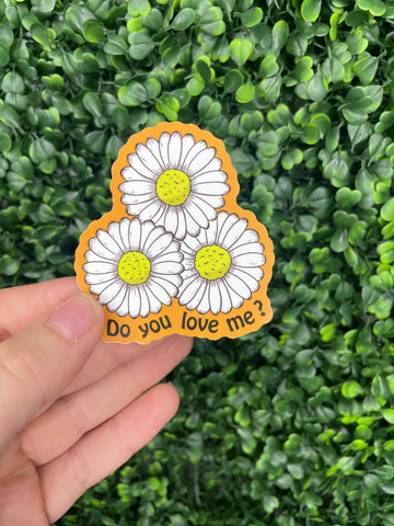 Daisy Do you love me? Sticker