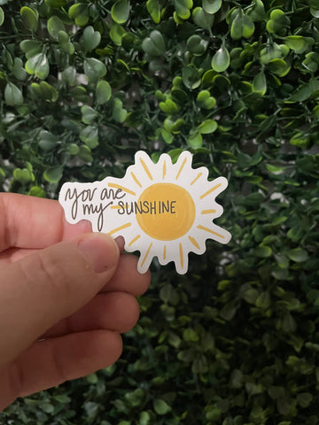 You are my Sunshine Sticker