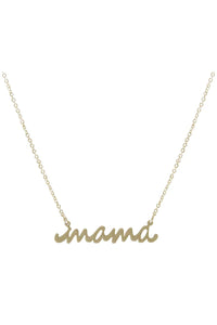 Matte Mama Necklace
